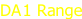 DA1 Range