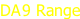 DA9 Range